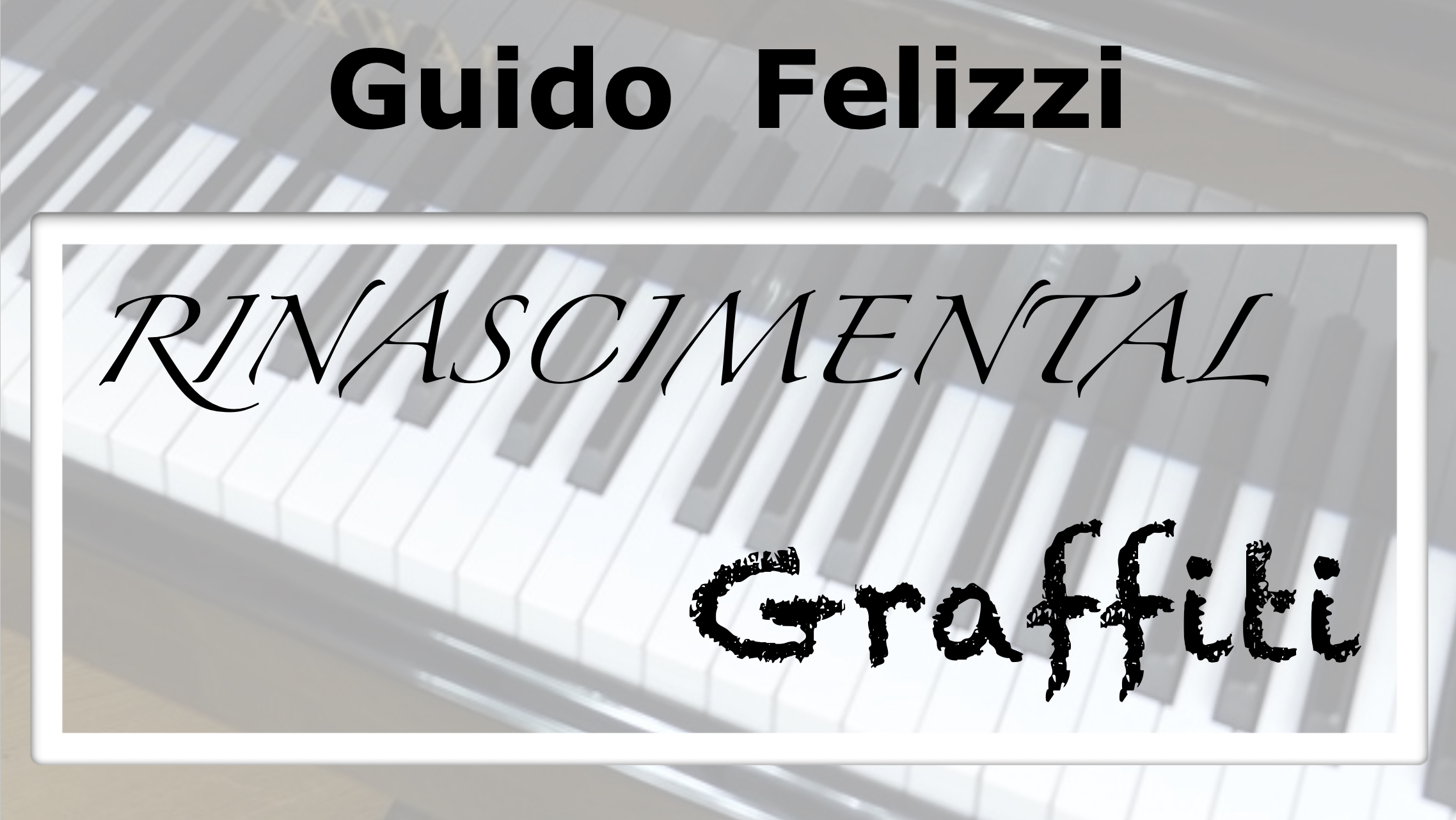 <i>Rinascimental</i> <i>Graffiti</i>